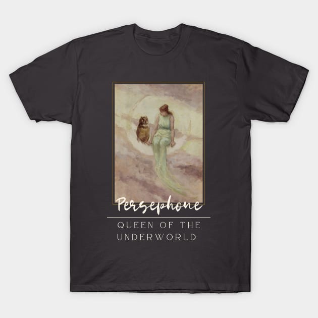 Persephone, Queen of the Underworld T-Shirt by Golden Eagle Design Studio